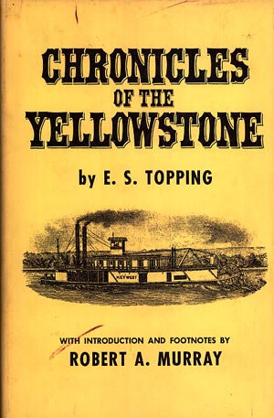 The Chronicles of the Yellowstone