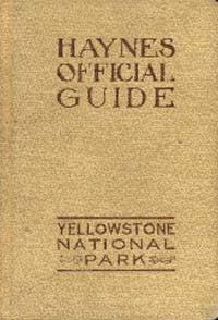 Official Guide: Yellowstone National Park -1915