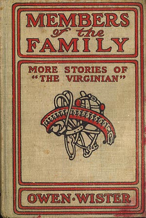 Members of the Family: More Stories of the ”The Virginian“